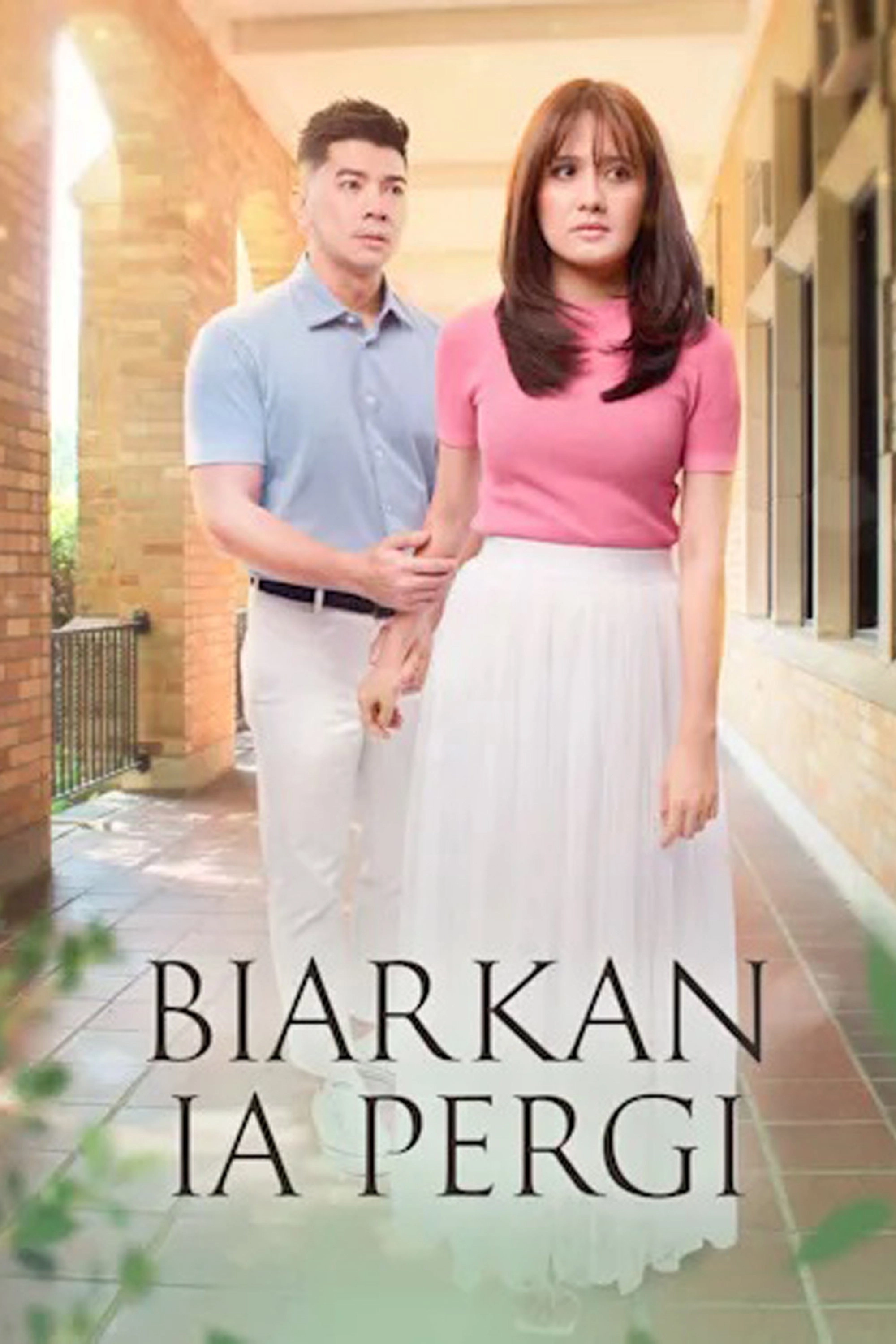 Biarkan Ia Pergi