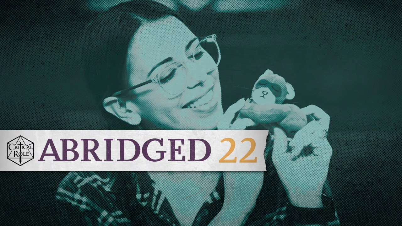 Critical Role Abridged