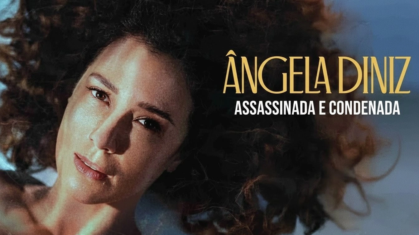 Ângela Diniz: Murdered and Convicted