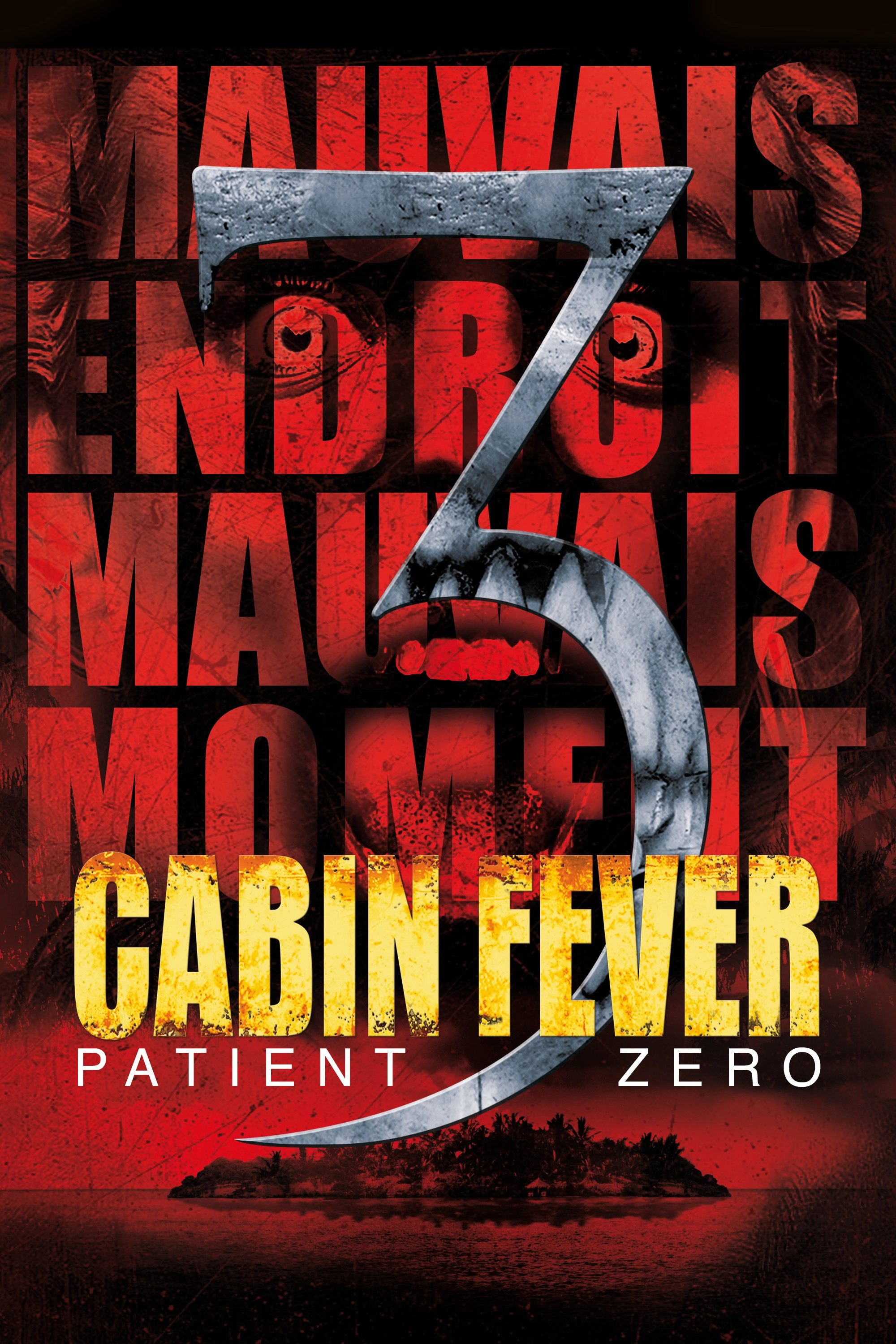 Cabin Fever: Patient Zero