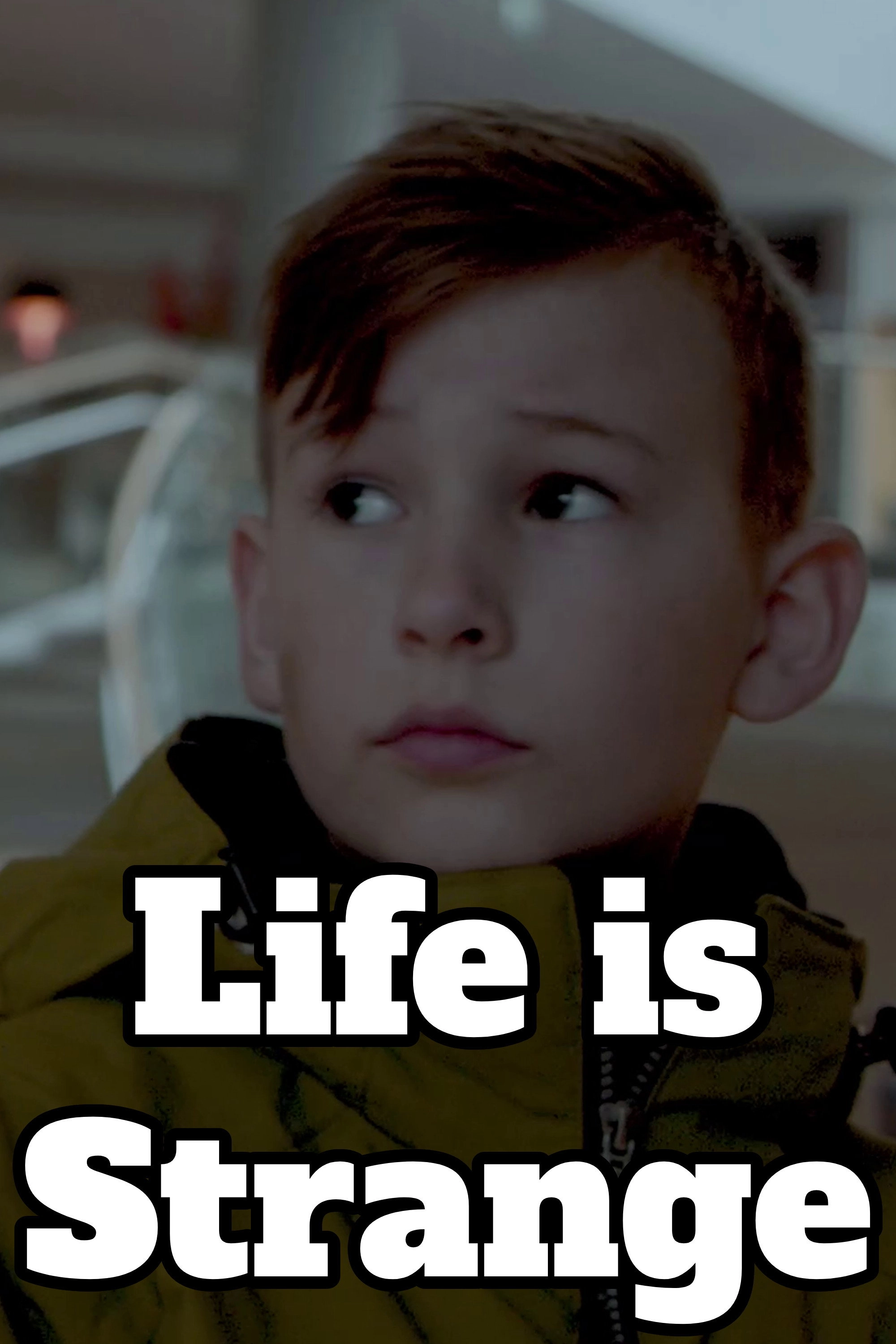 Life is Strange