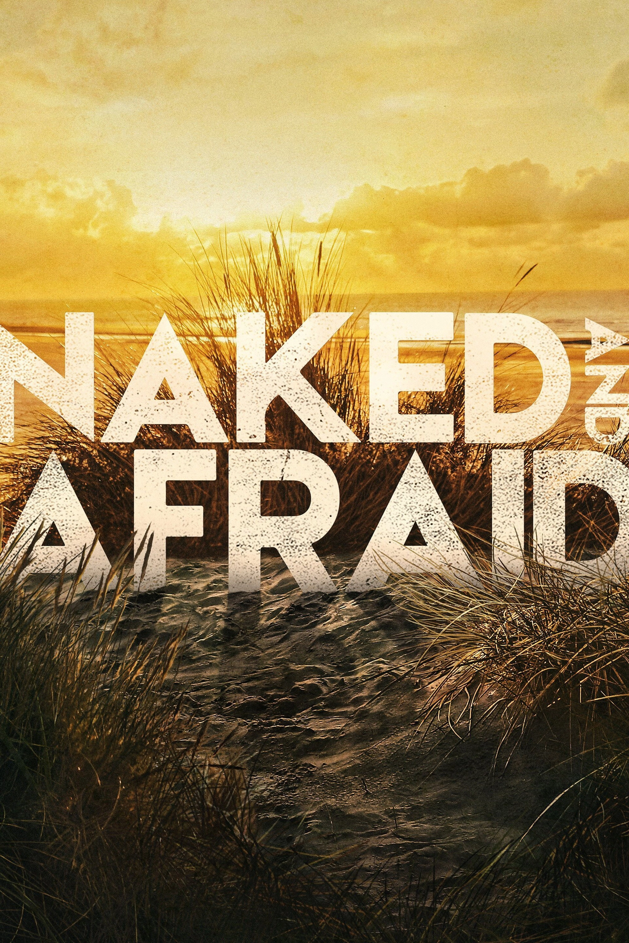 Naked and Afraid