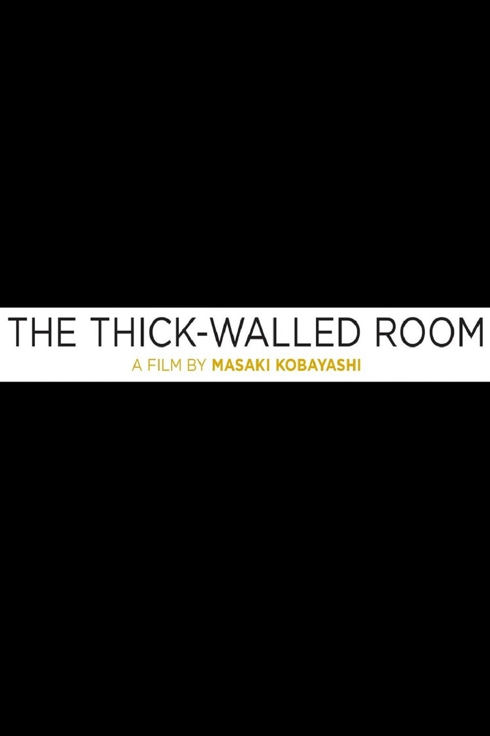 The Thick-Walled Room