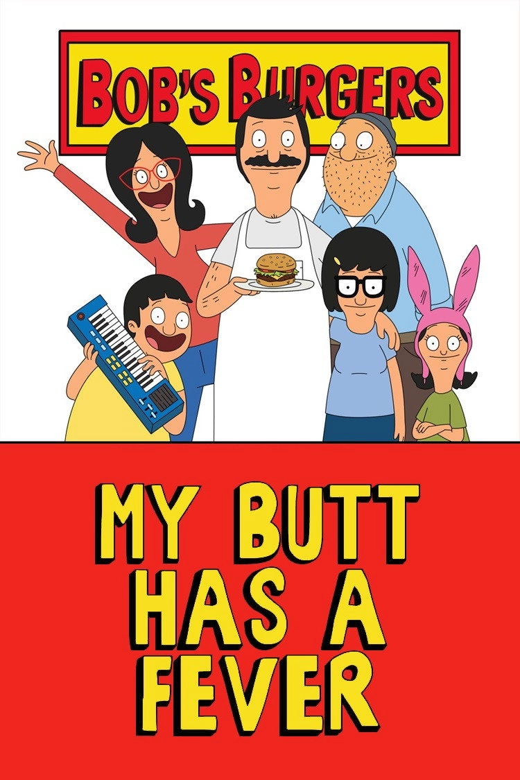 My Butt Has a Fever