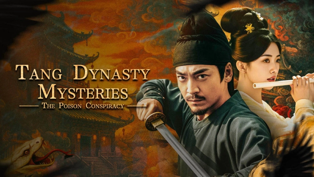 Tang Dynasty  Mysteries: The Poison Conspiracy