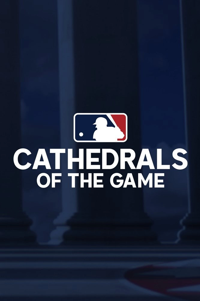 Cathedrals of the Game