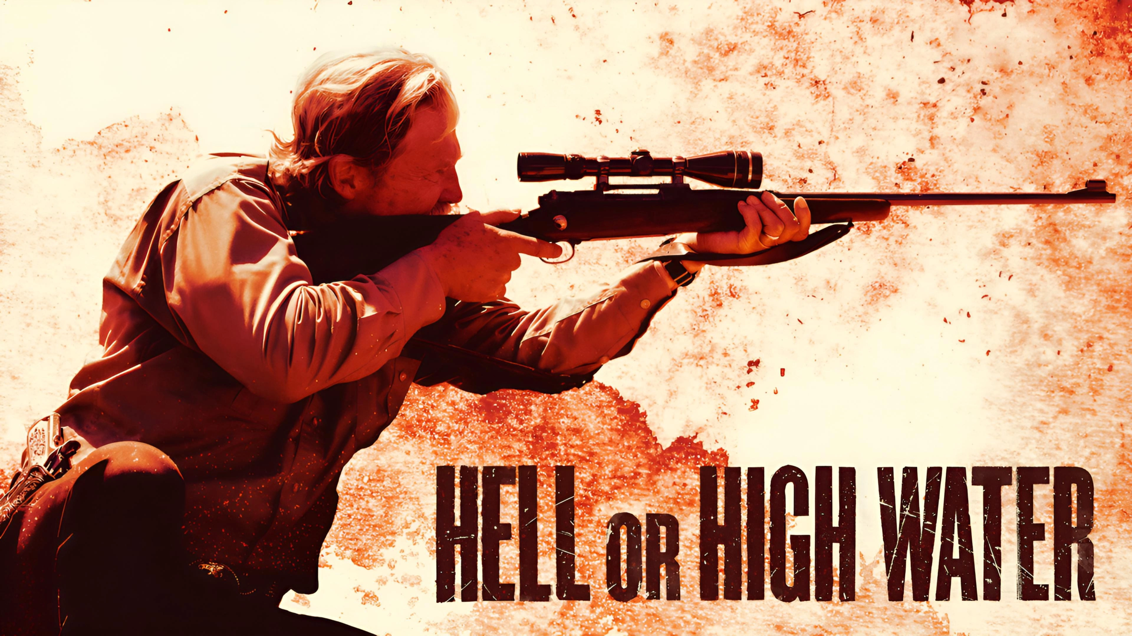 Hell or High Water