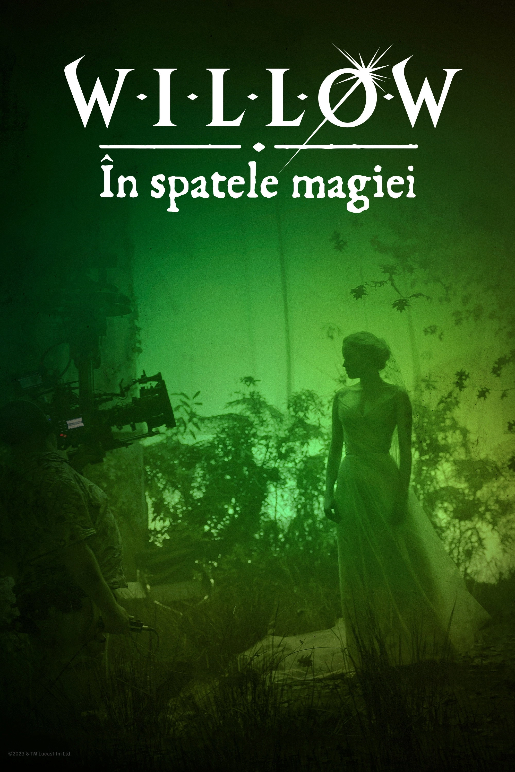 Willow: Behind the Magic