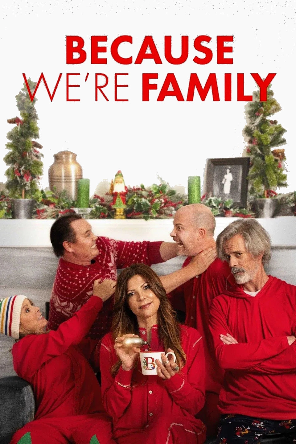 Because We're Family