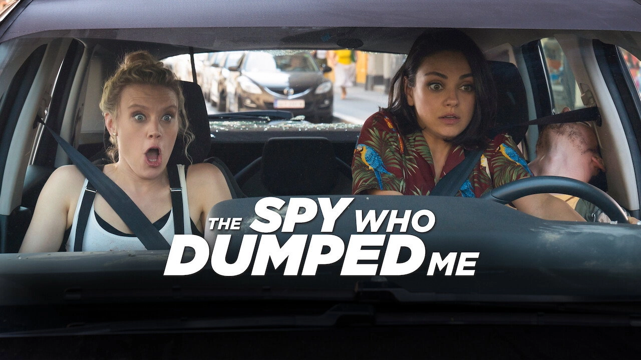 The Spy Who Dumped Me