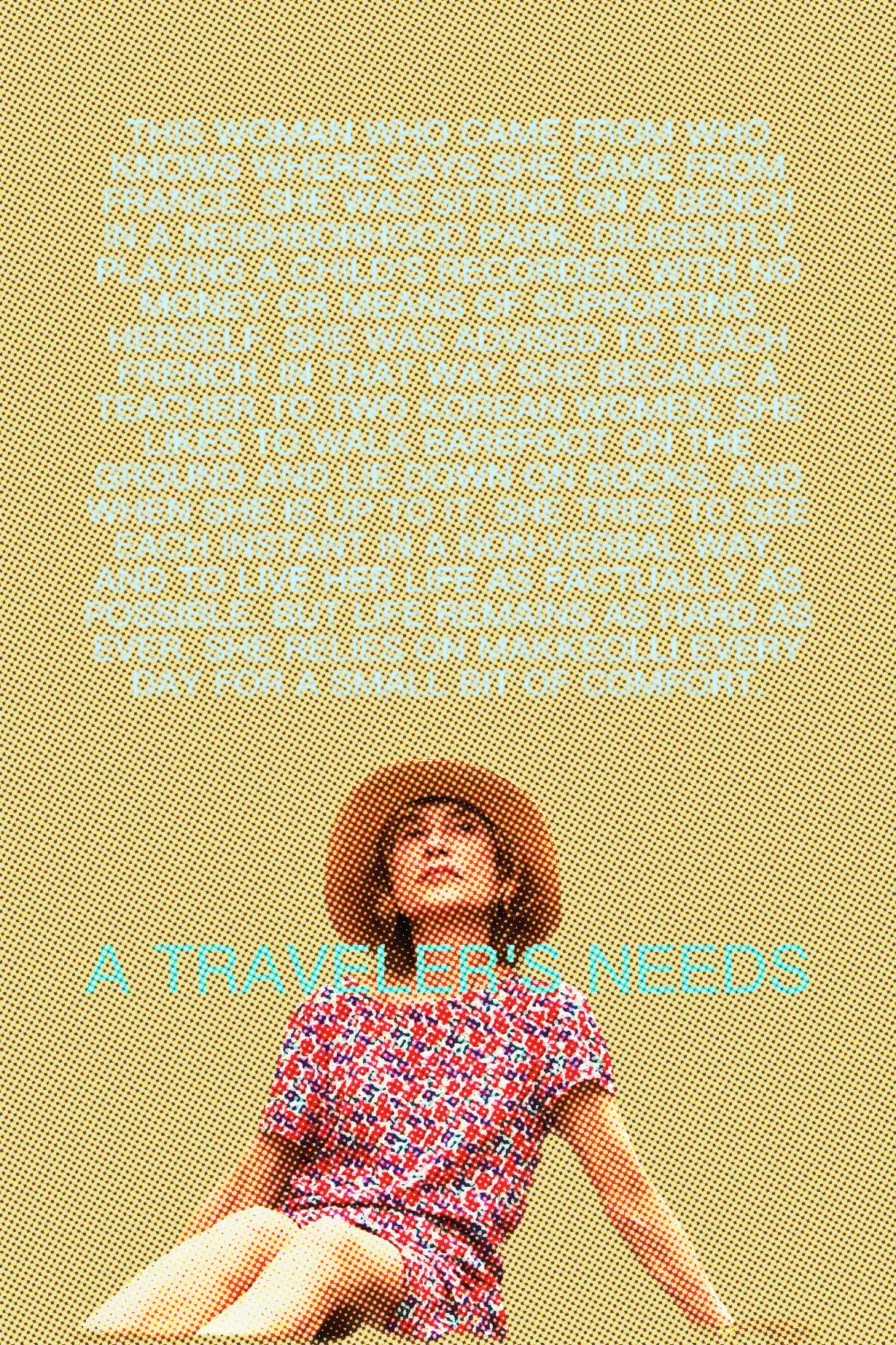 A Traveler's Needs