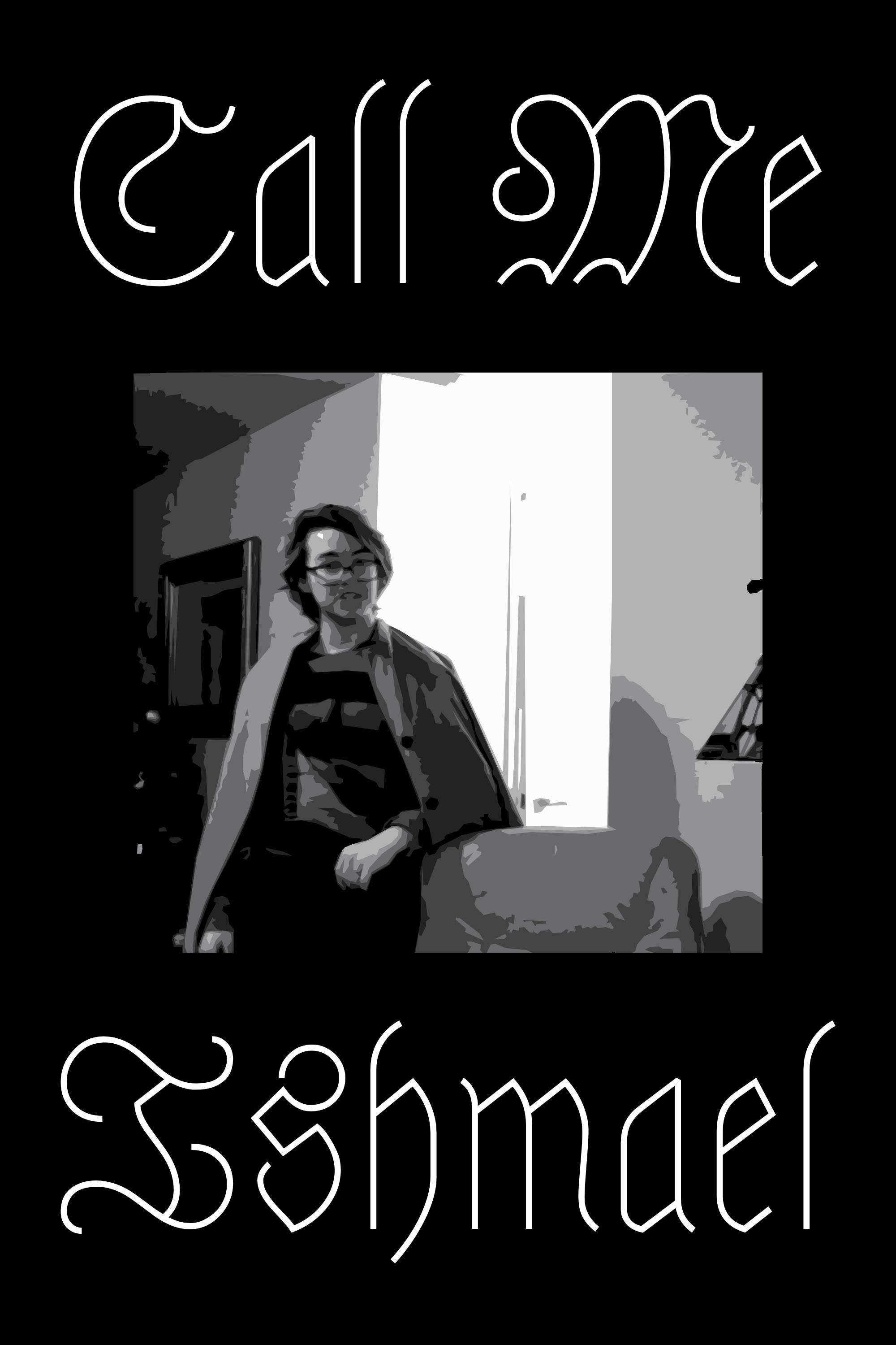 Call Me Ishmael