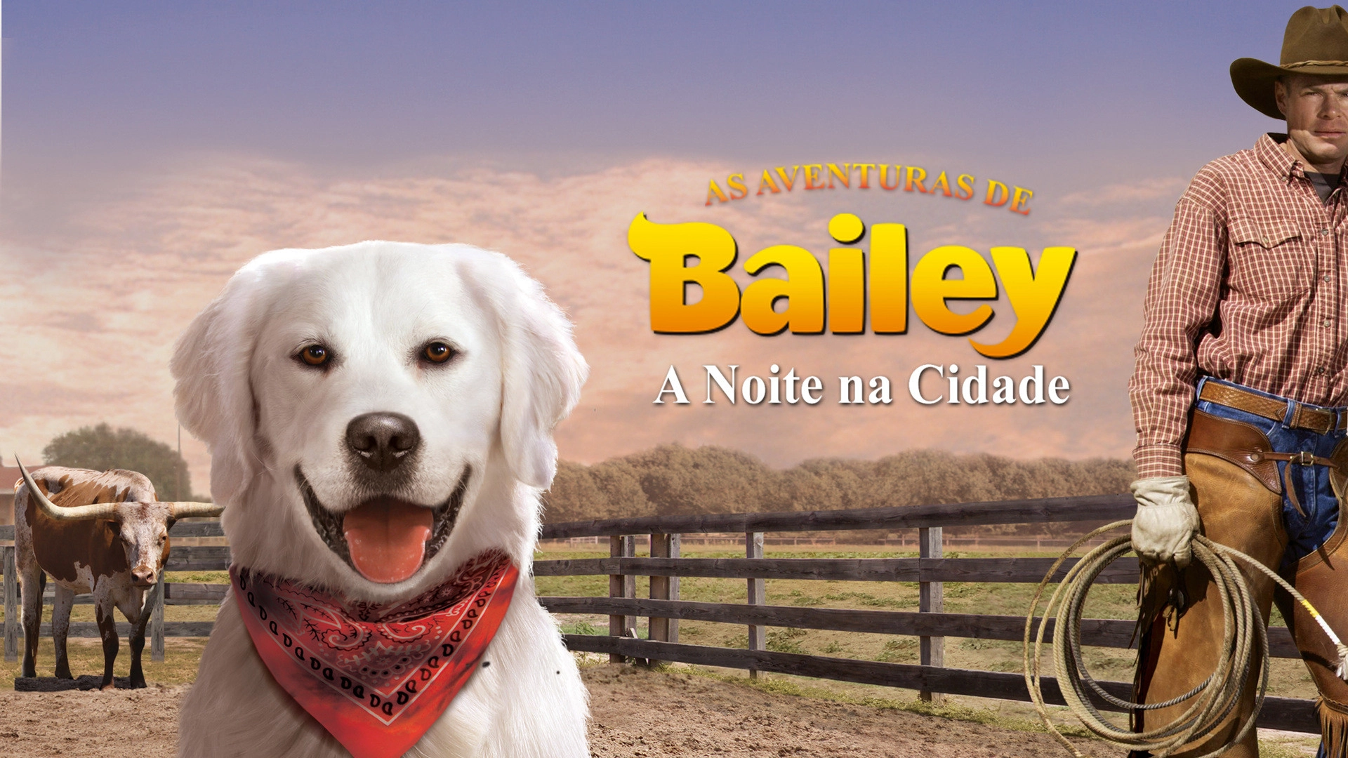 Adventures of Bailey: A Night in Cowtown