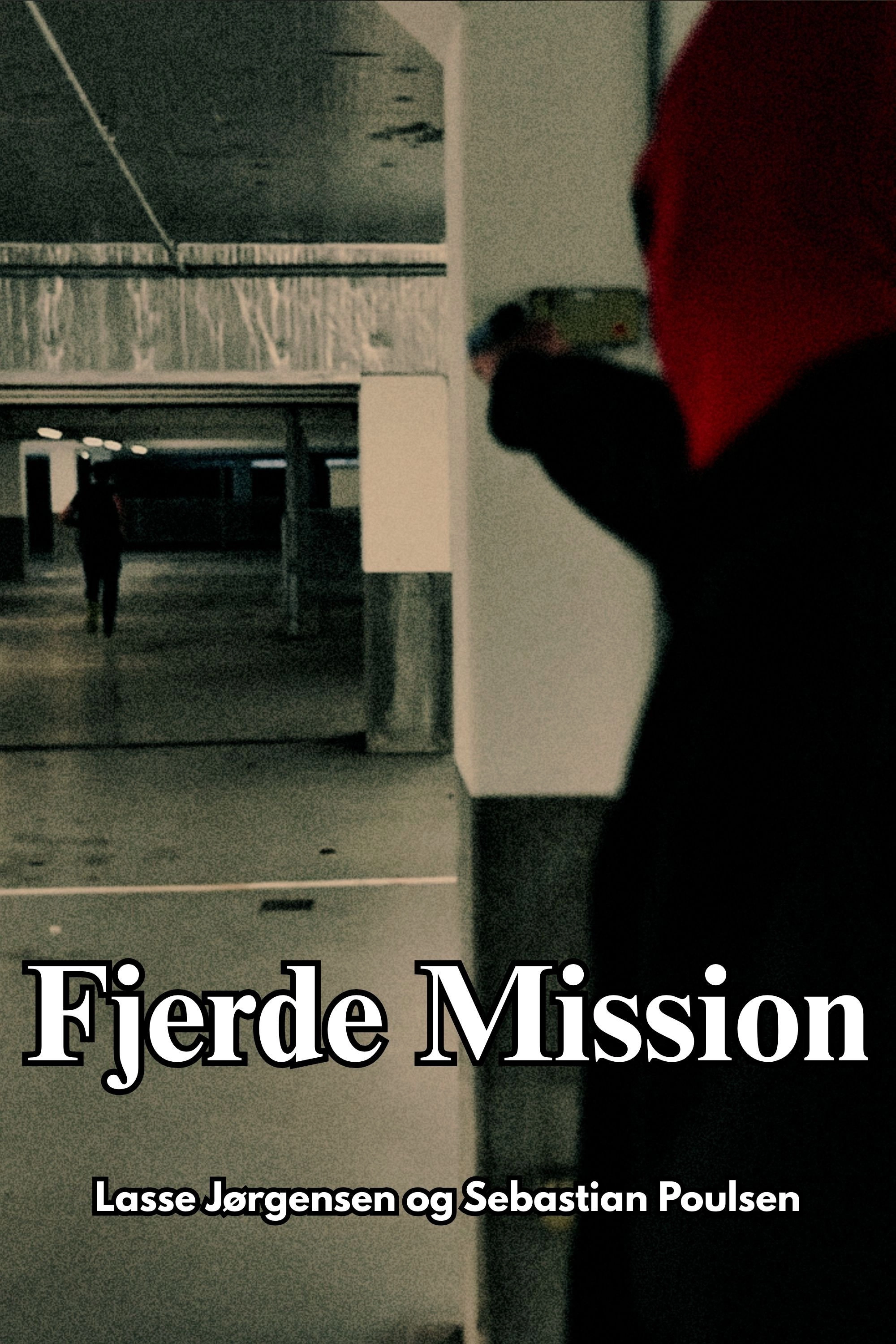 Fourth Mission