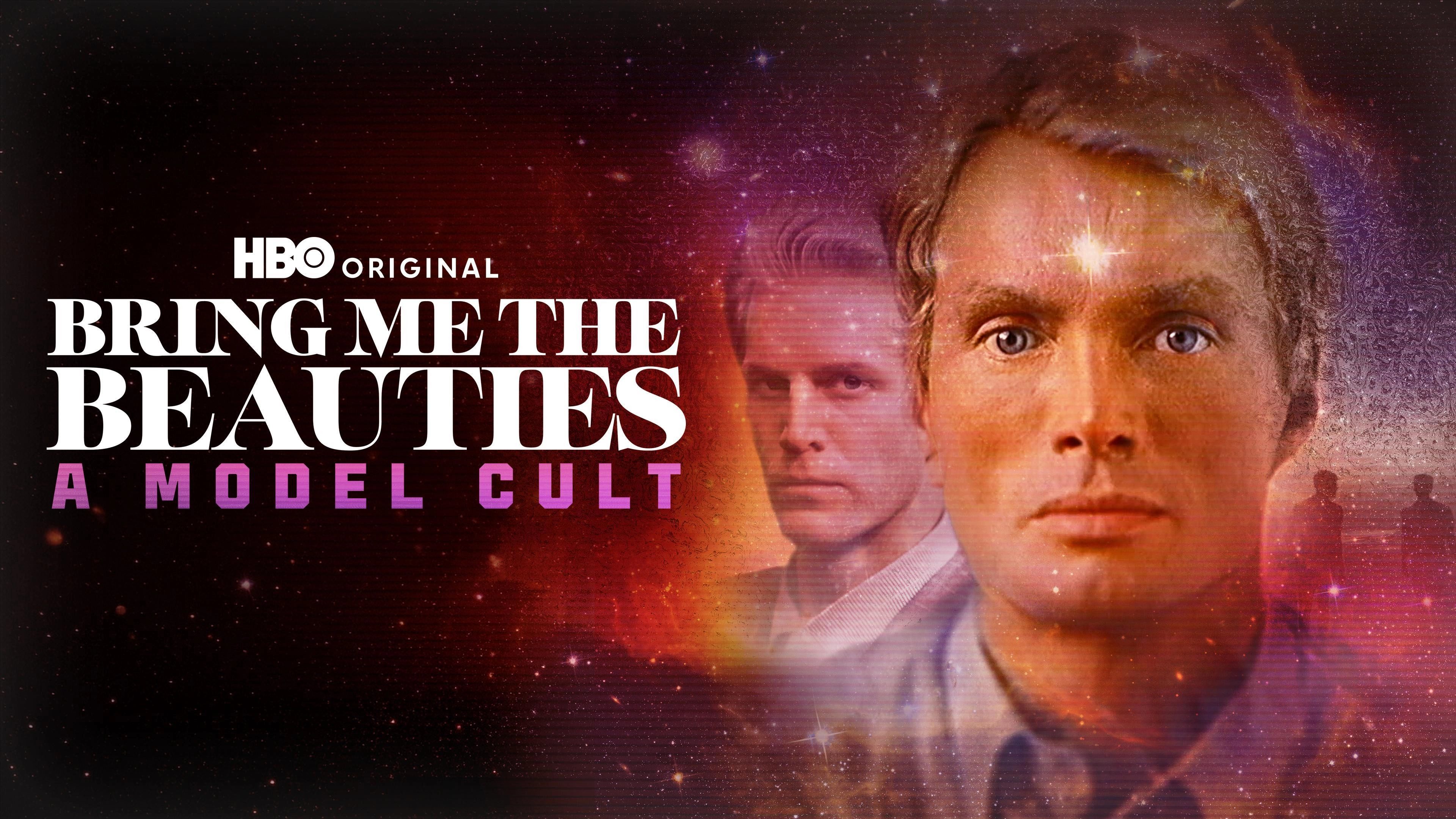 Bring Me the Beauties: A Model Cult