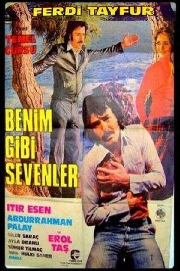 Benim Gibi Sevenler