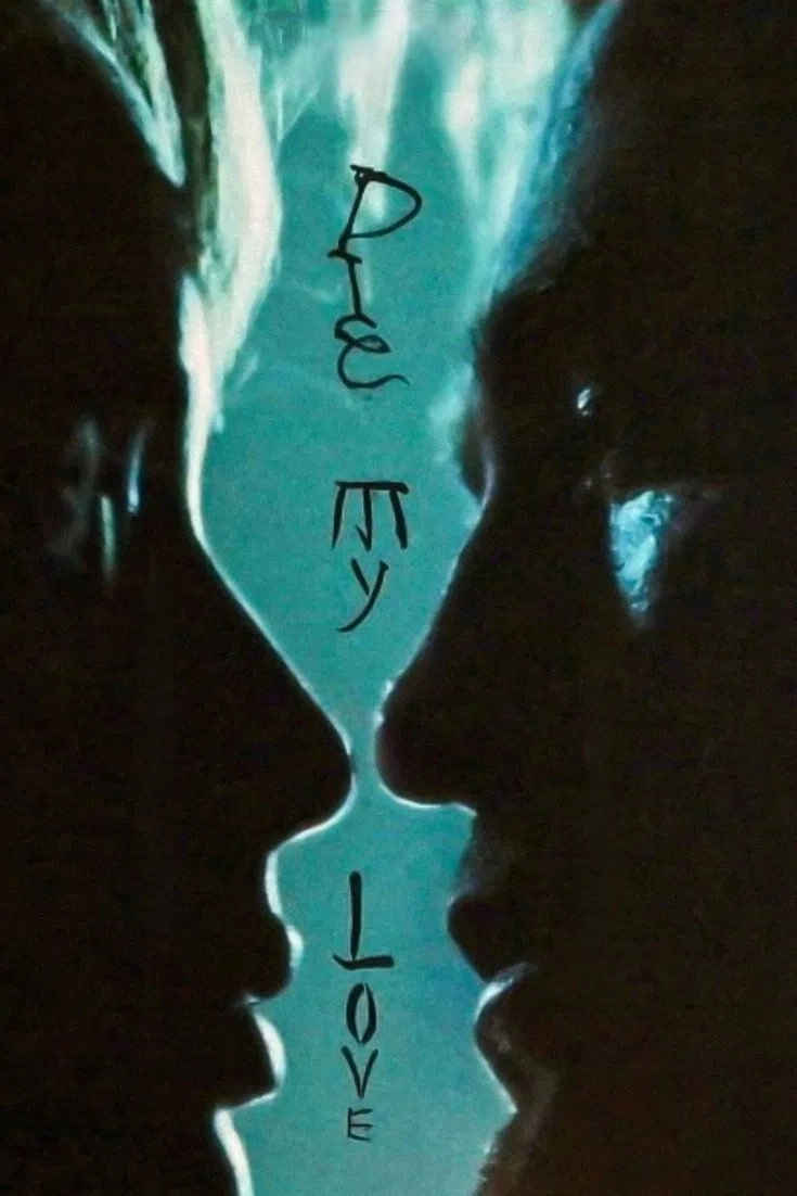 Die My Love