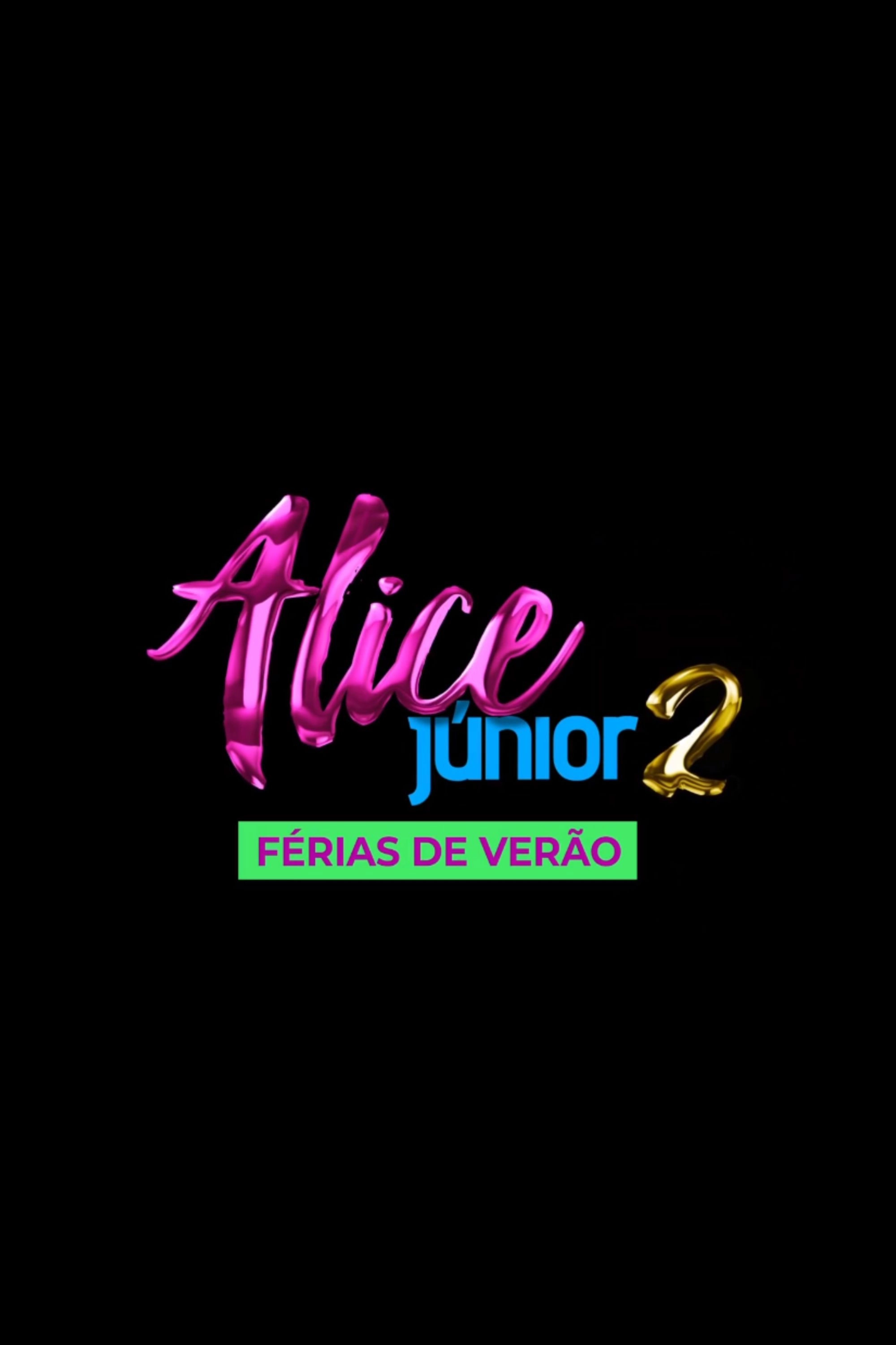 Alice Júnior Summer Break