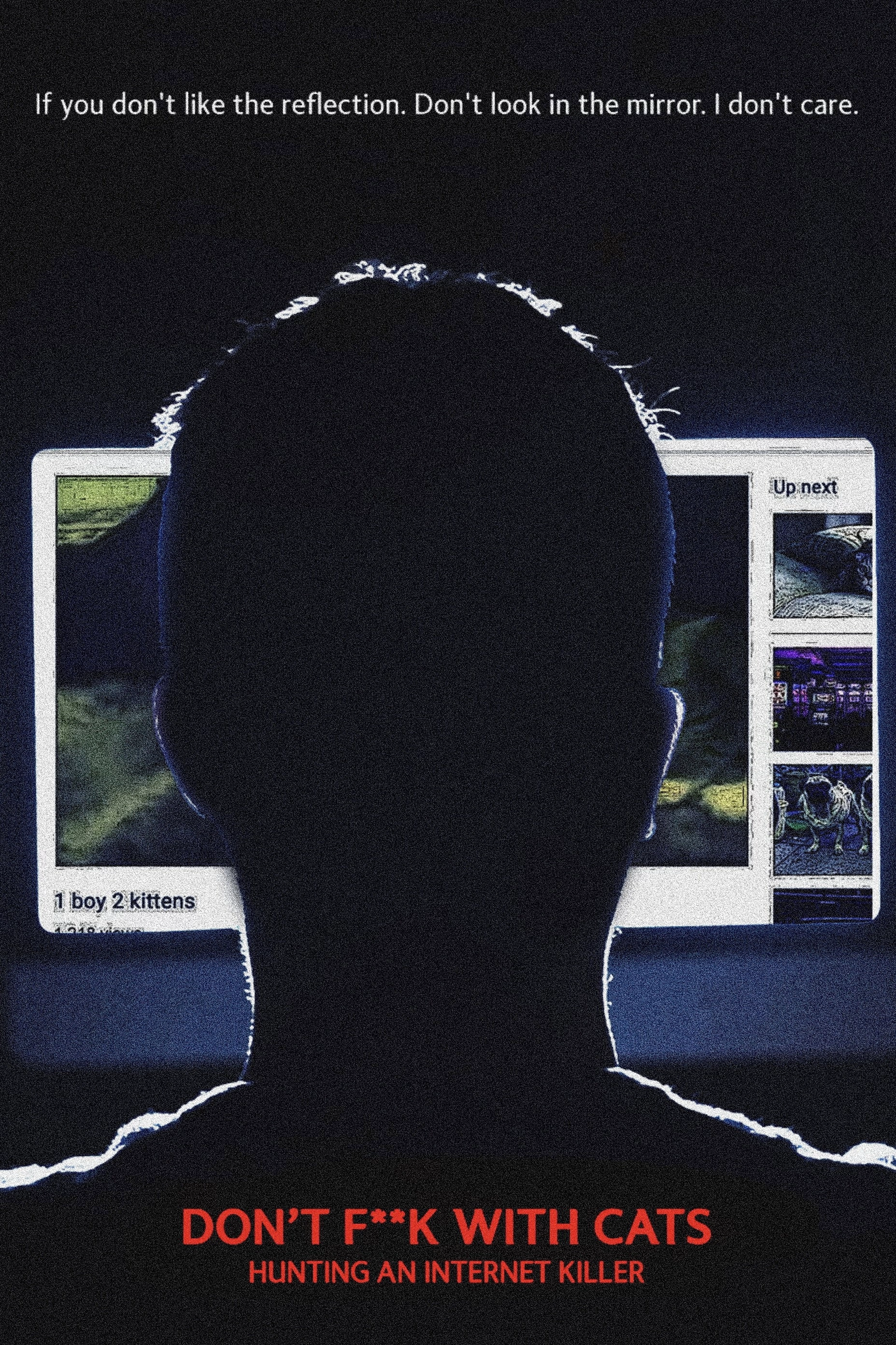 Don't F**k with Cats: Hunting an Internet Killer