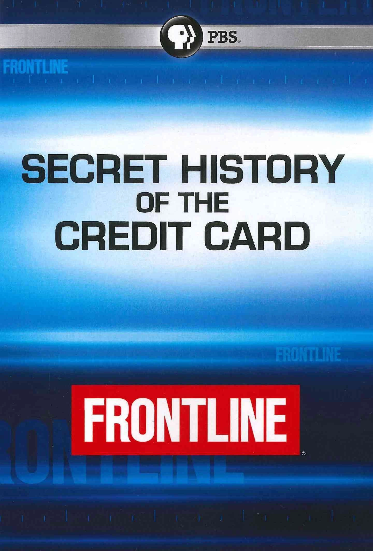 The Secret History of the Credit Card