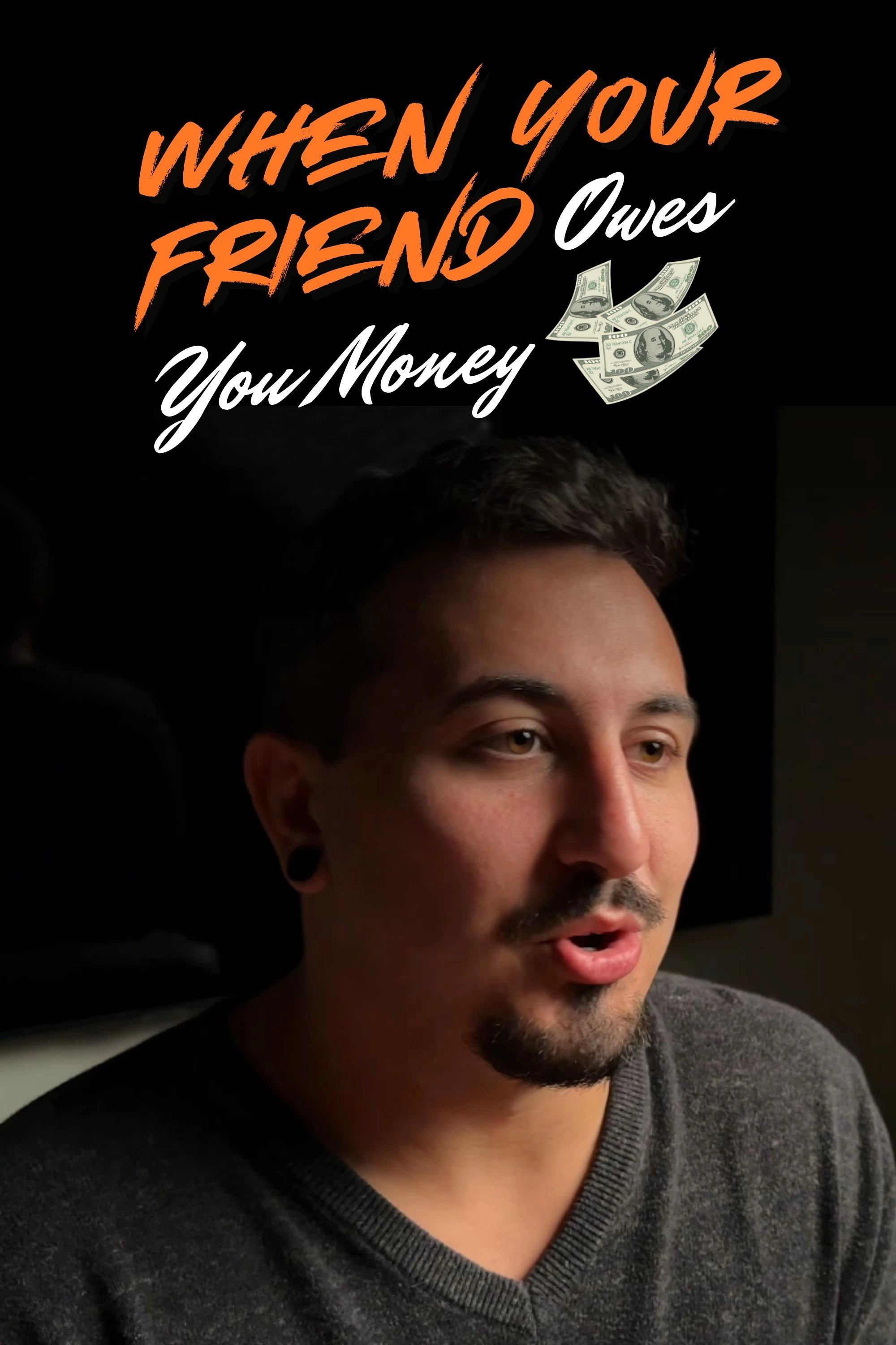 When Your Friend Owes You Money