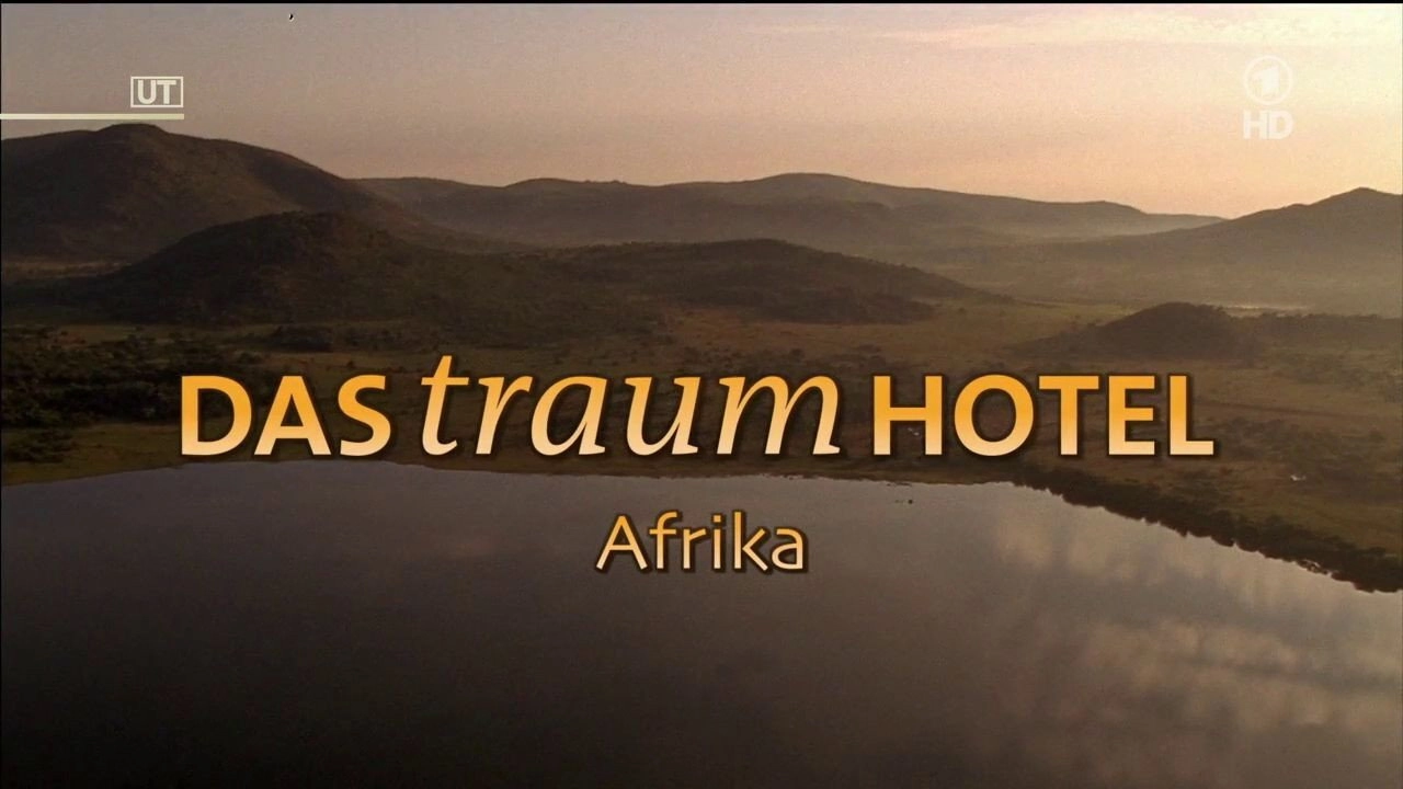 Das Traumhotel