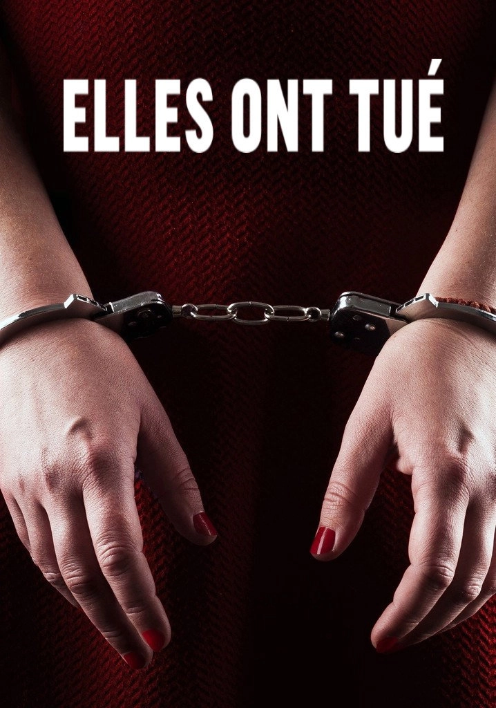 Elles ont tué