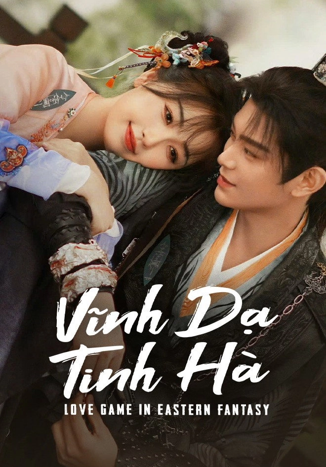 Love Game in Eastern Fantasy