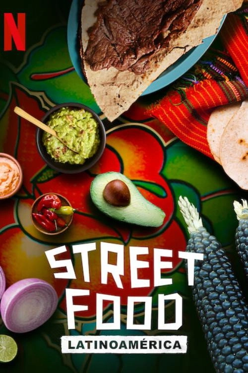 Street Food: Latin America