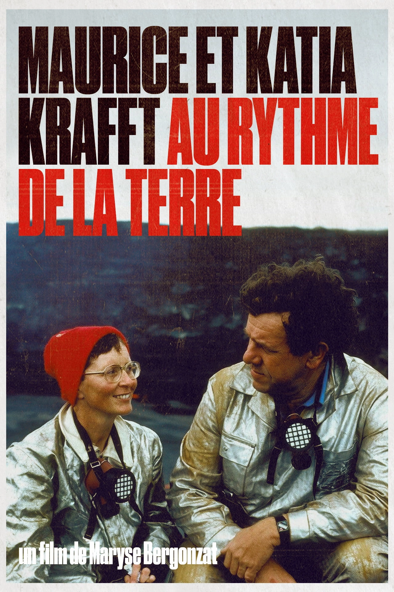 Maurice and Katia Krafft: To the rhythm of the Earth