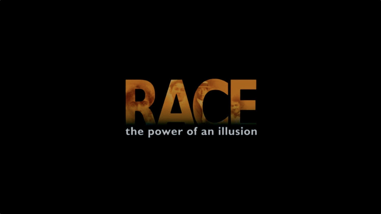 Race: The Power of an Illusion