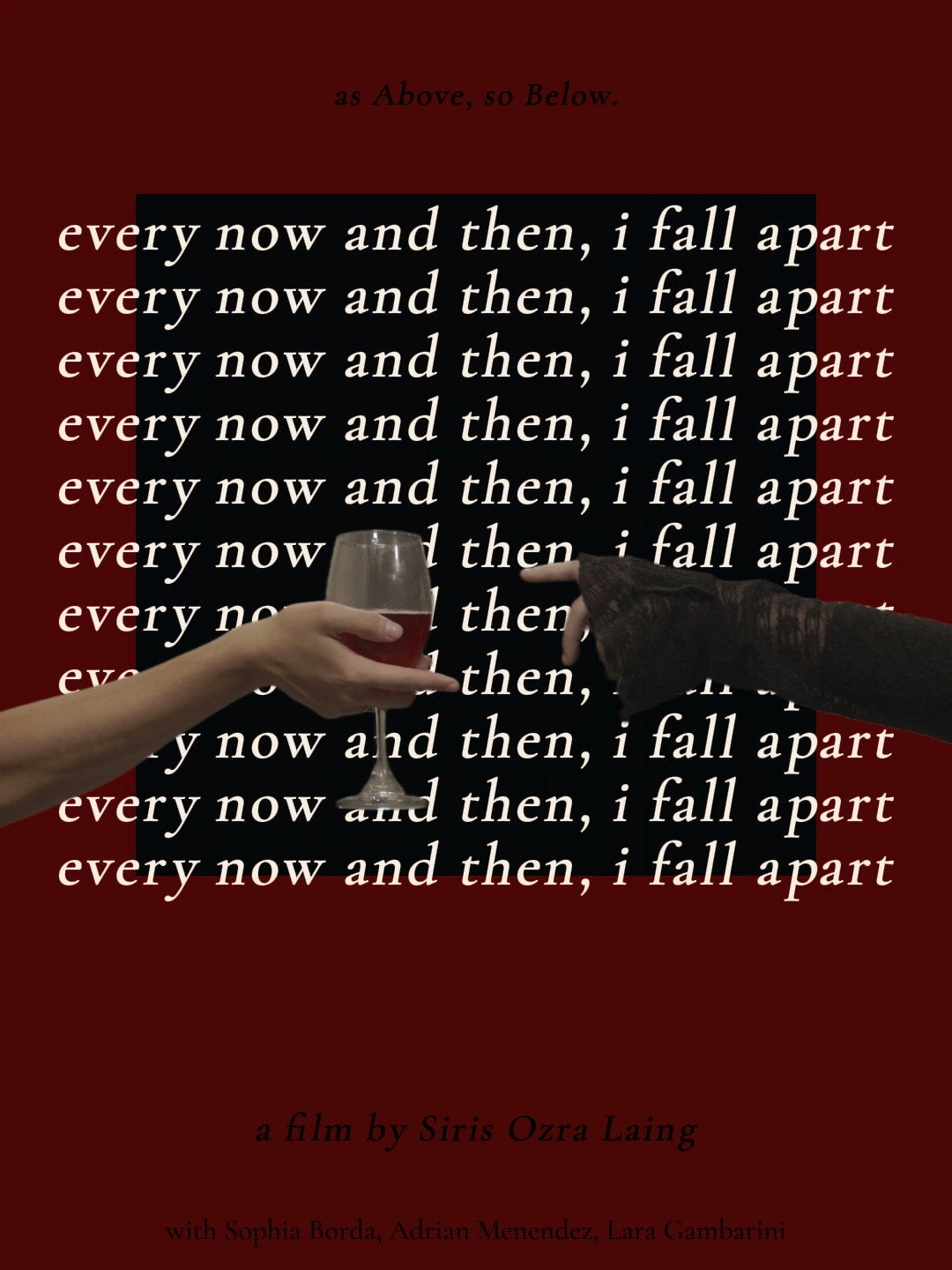 Every Now and Then, I Fall Apart