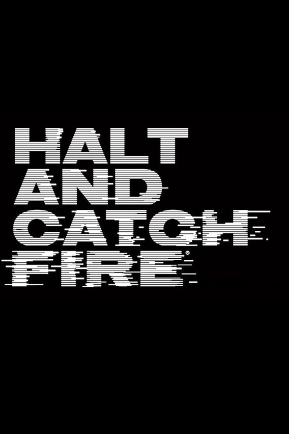 Halt and Catch Fire