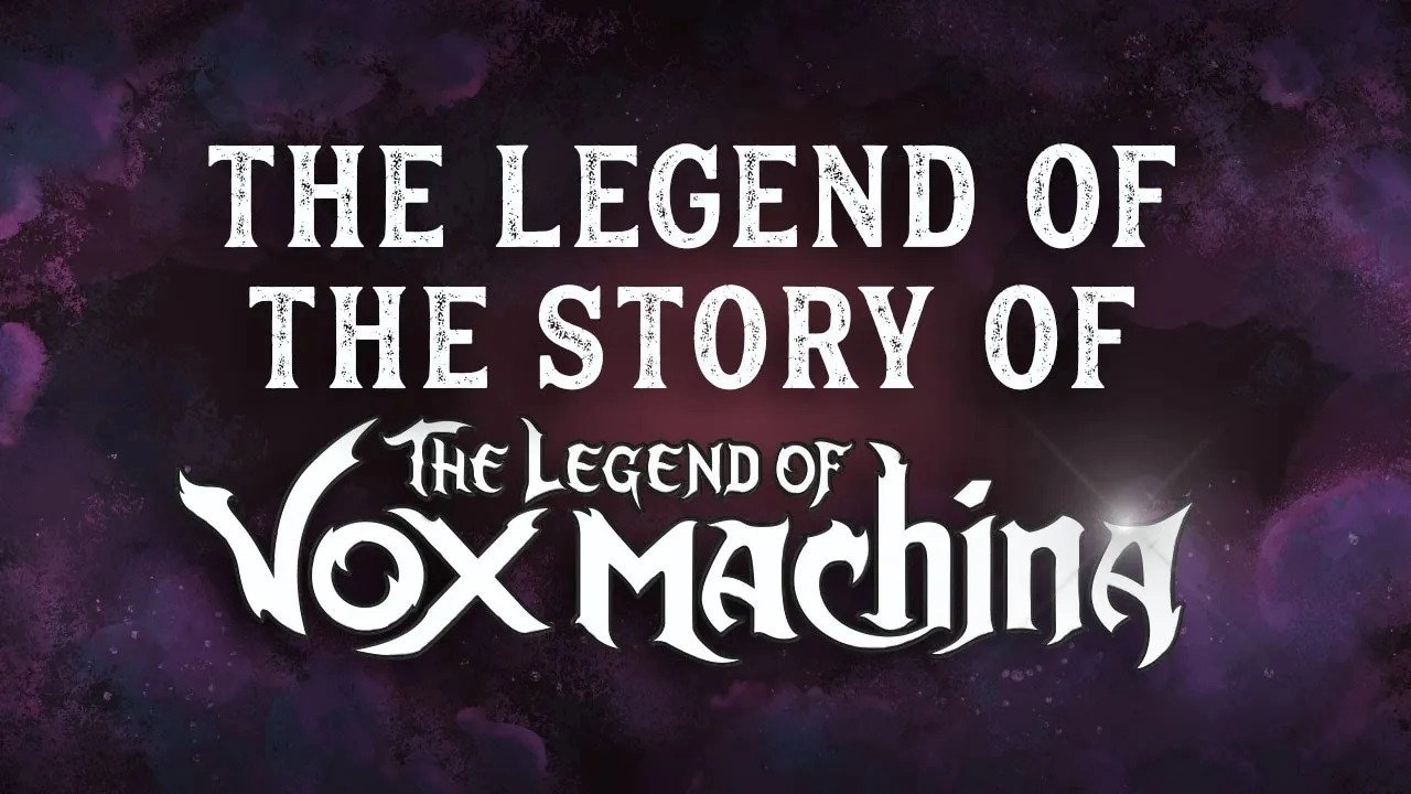 The Legend of Vox Machina