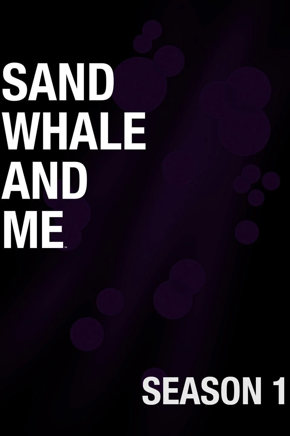 Sand Whale and Me