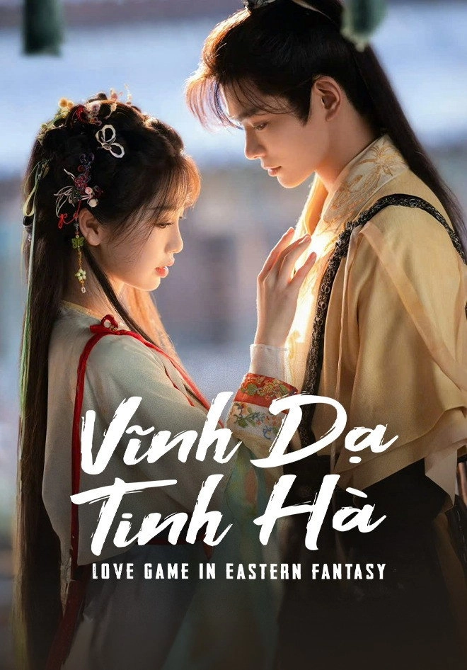 Love Game in Eastern Fantasy