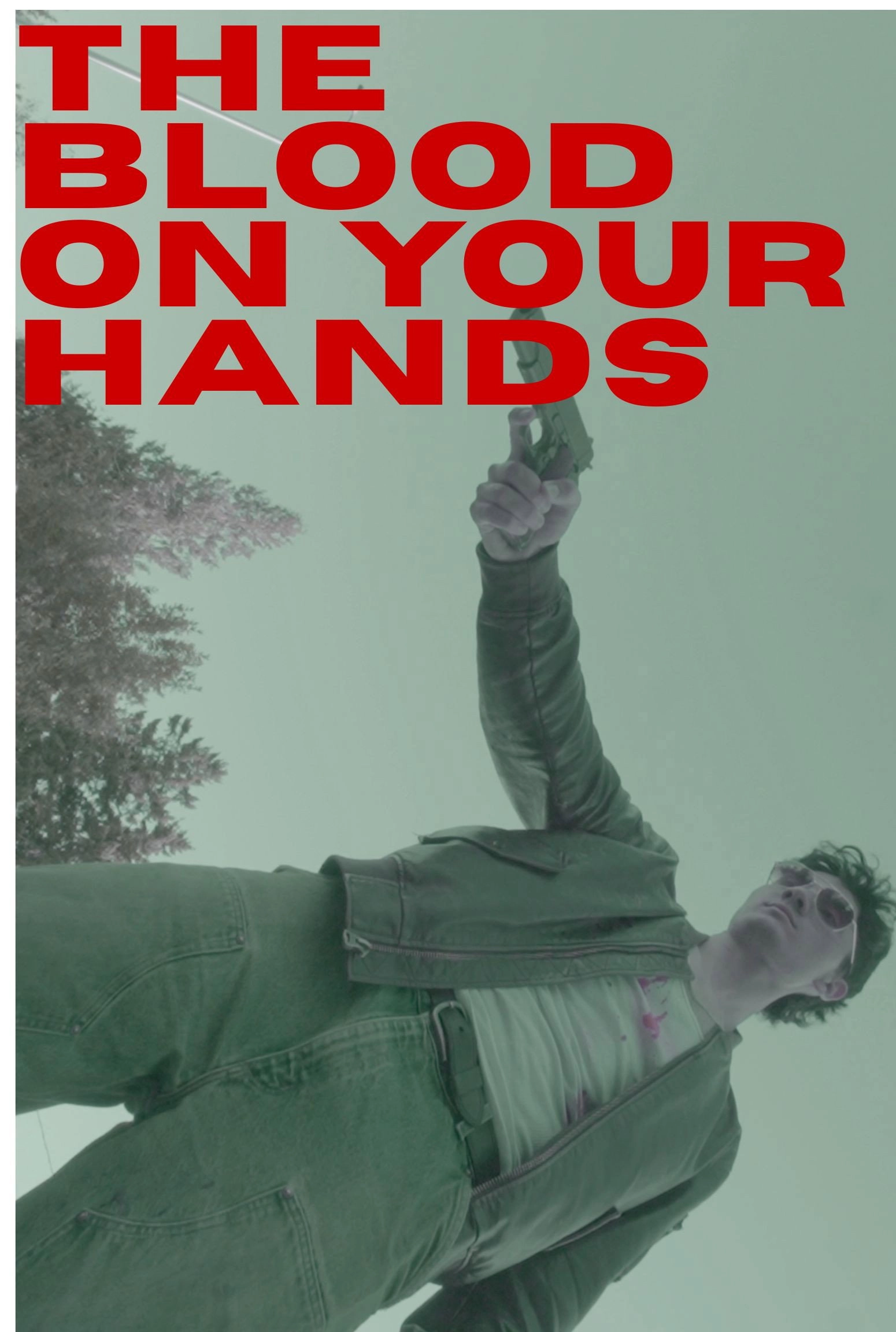The Blood on Your Hands
