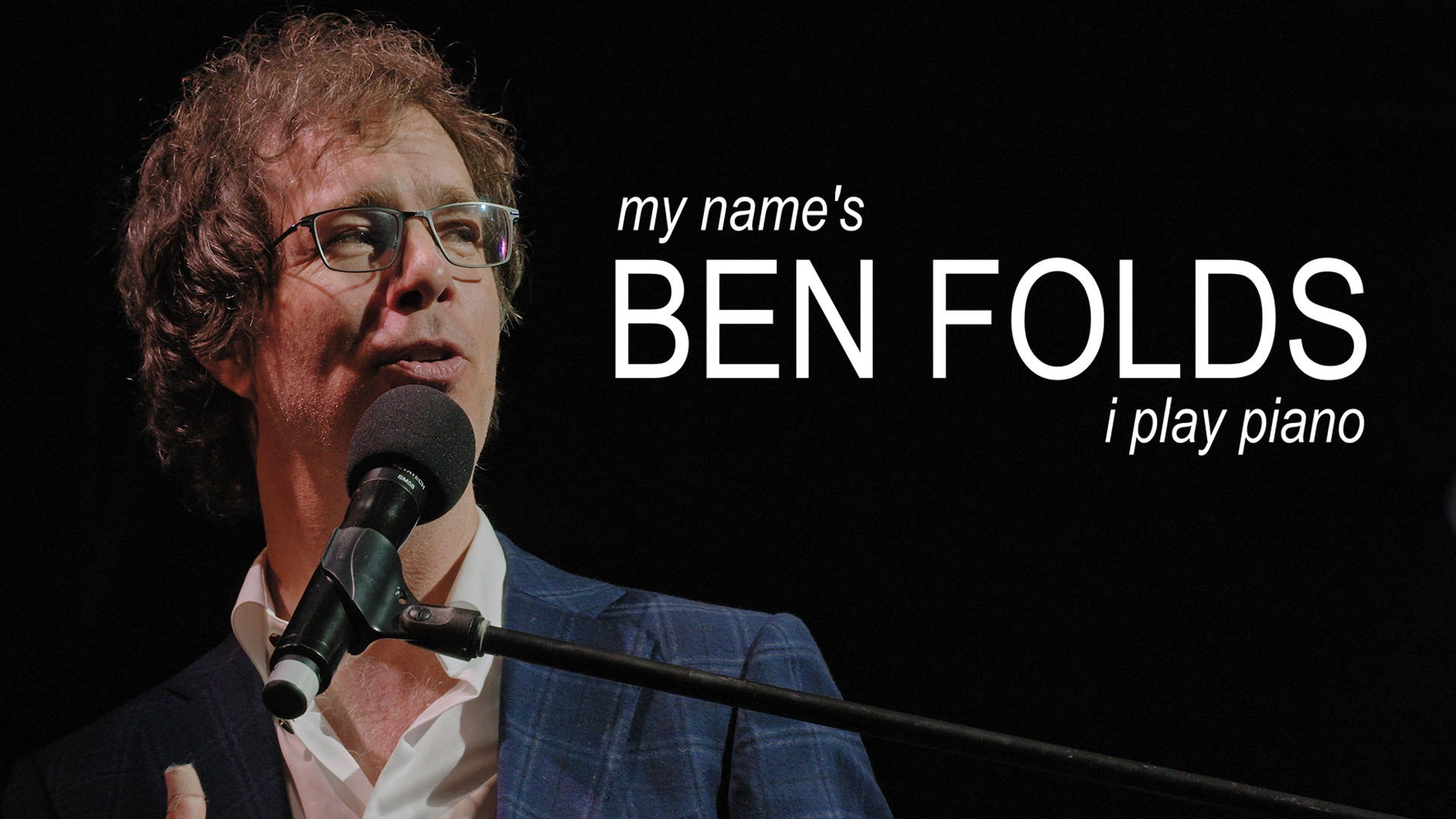 My Name's Ben Folds: I Play Piano