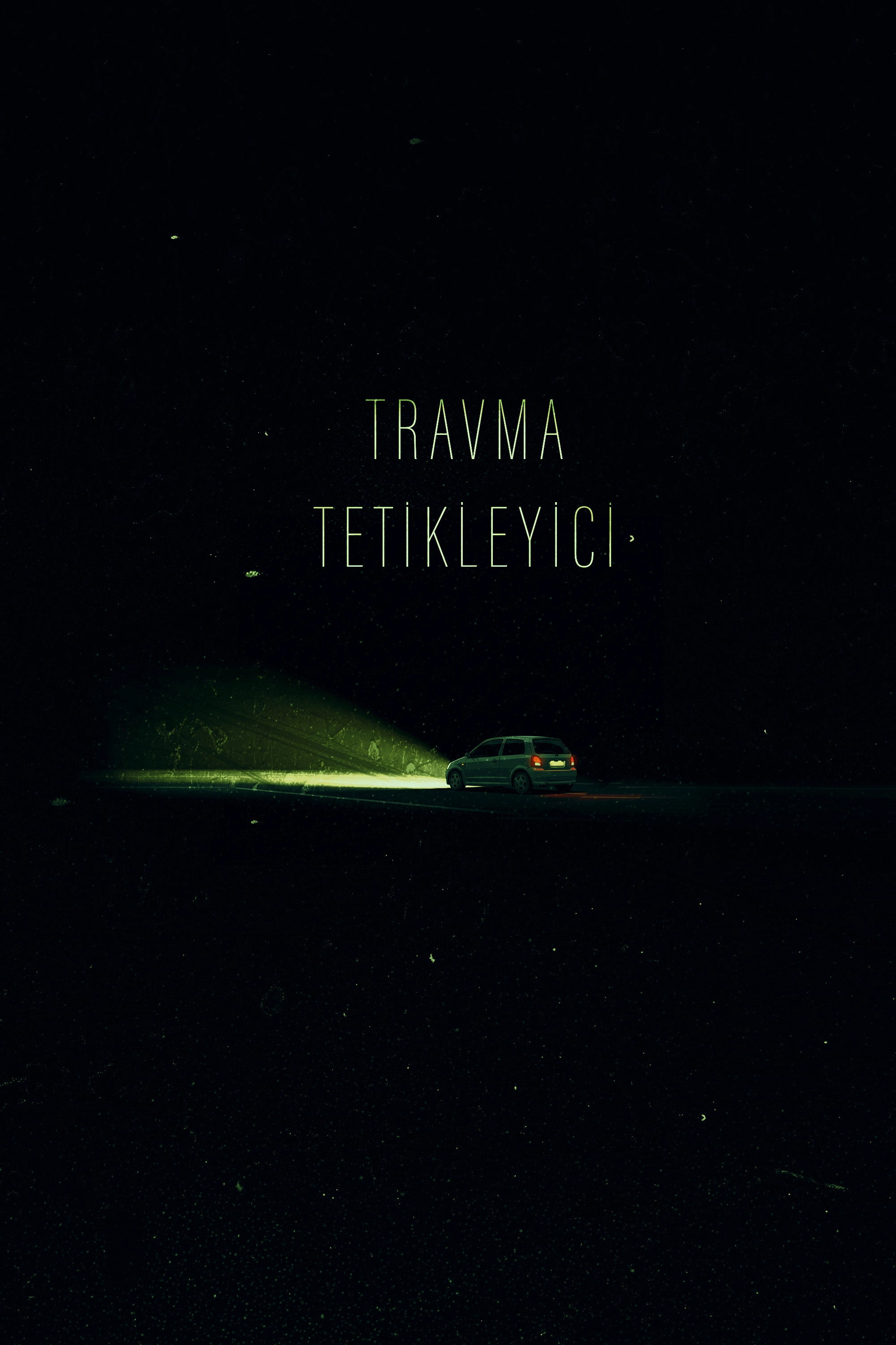 Travma Tetikleyici (Kısa Film)
