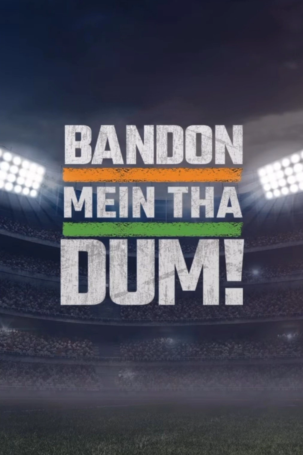 Bandon Mein Tha Dum!
