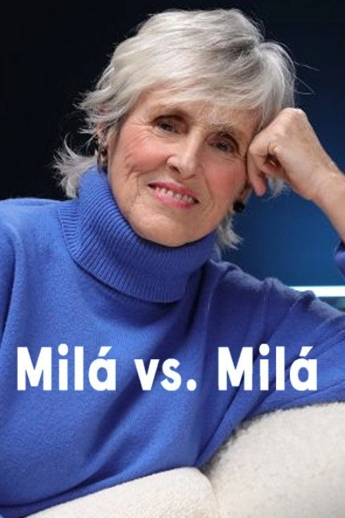 Milá Vs Milá