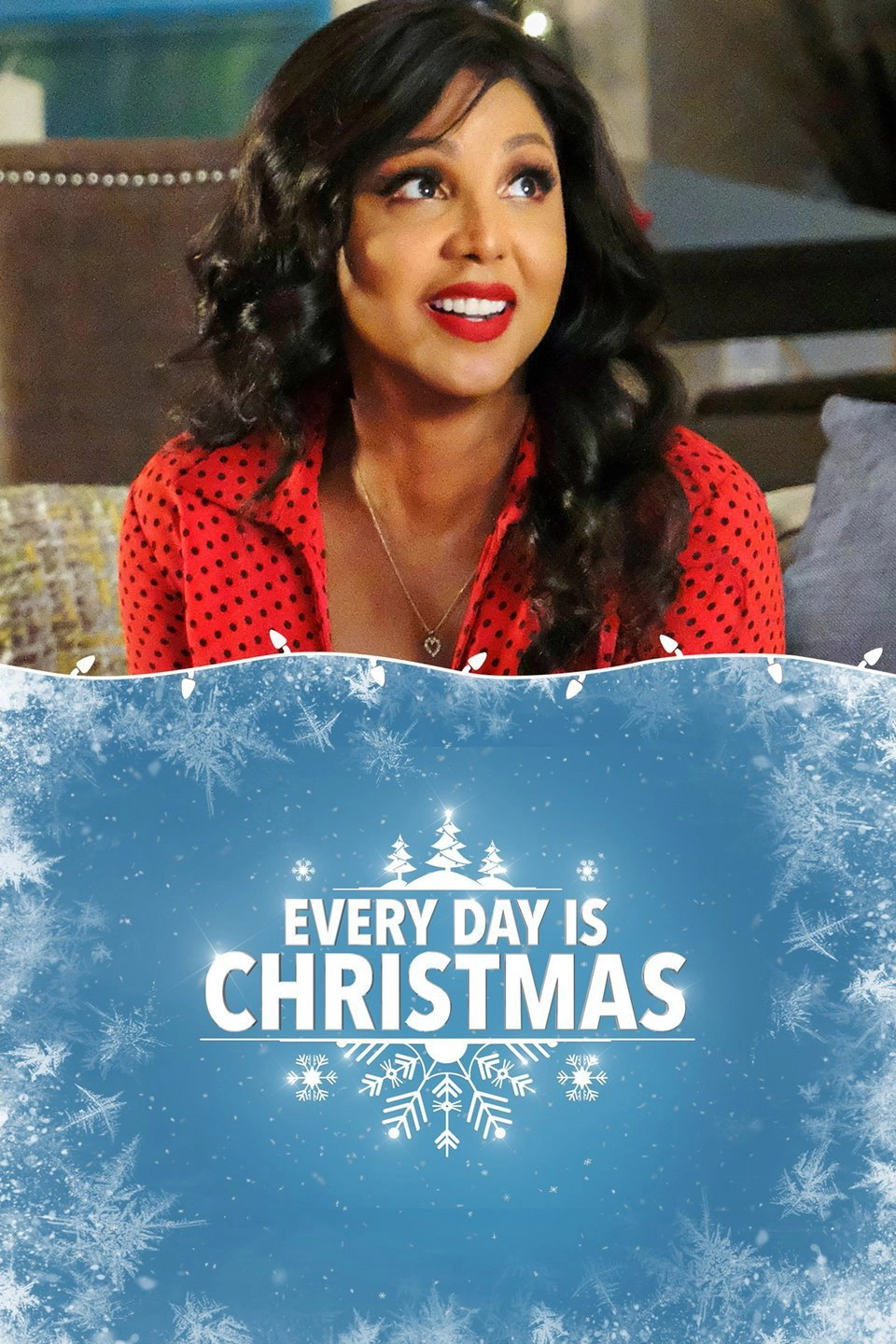 Every Day Is Christmas