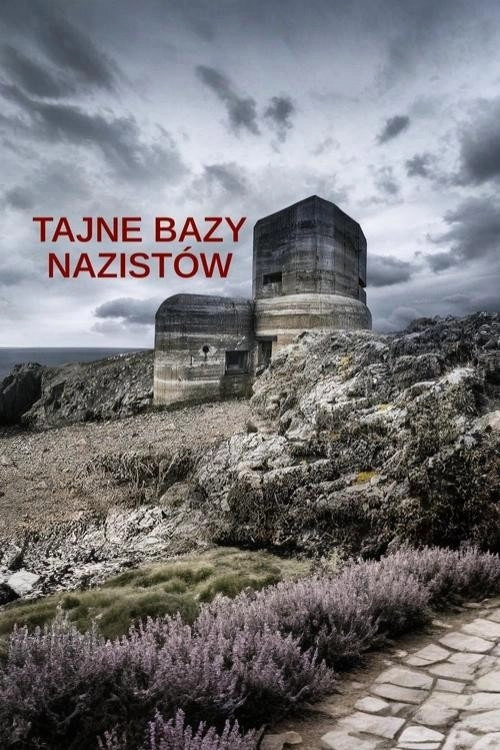 Secret Nazi Bases