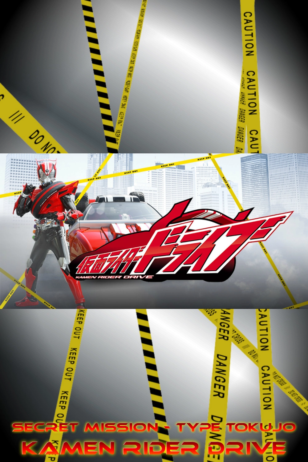 Kamen Rider Drive: Secret Missions - Type SCU
