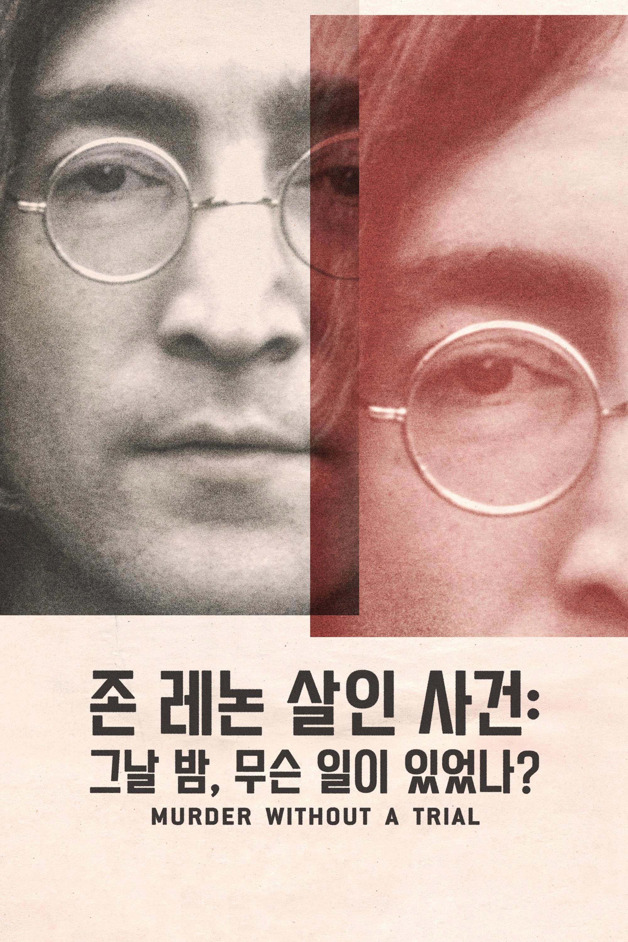 John Lennon: Murder Without a Trial