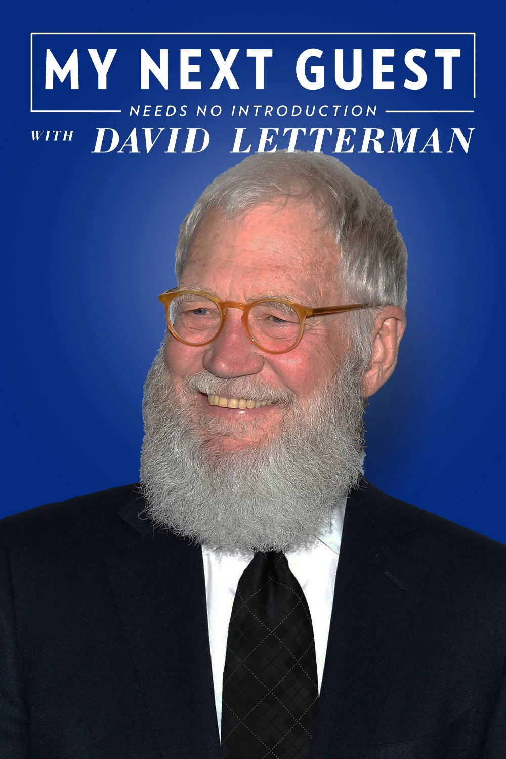 My Next Guest Needs No Introduction with David Letterman
