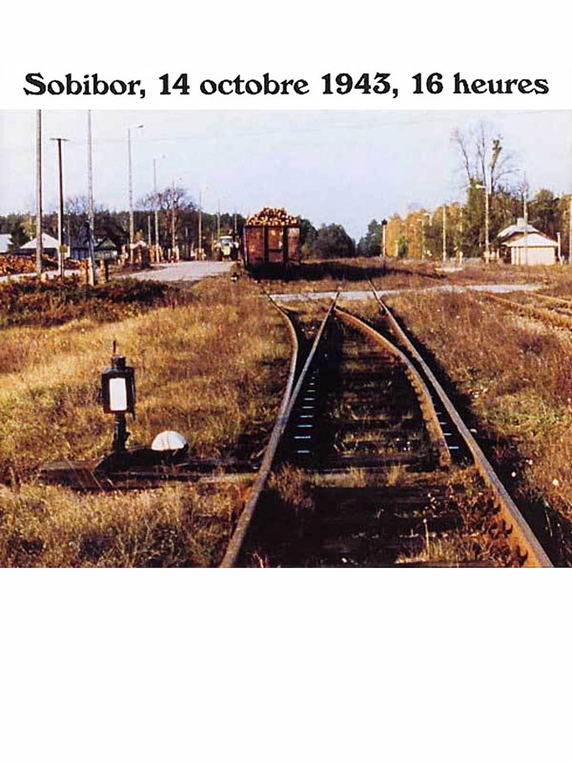 Sobibor, October 14, 1943, 4 p.m.