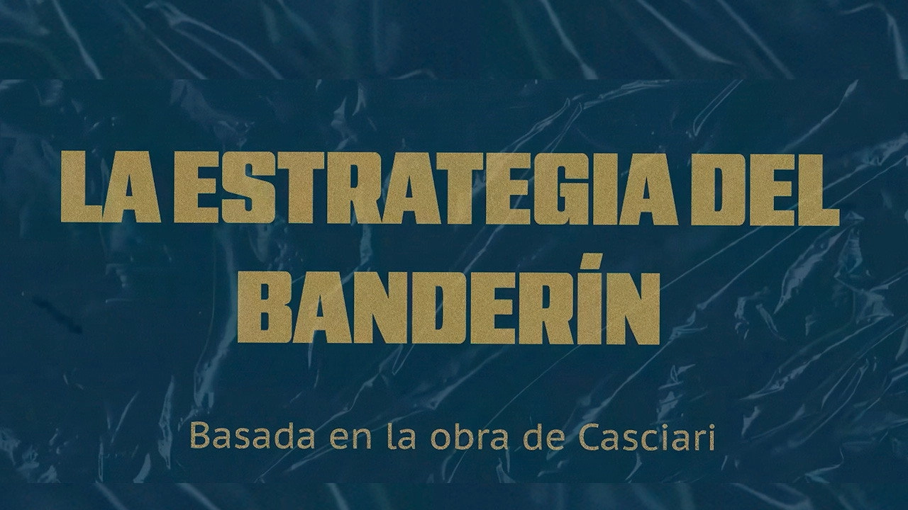 La estrategia del banderín