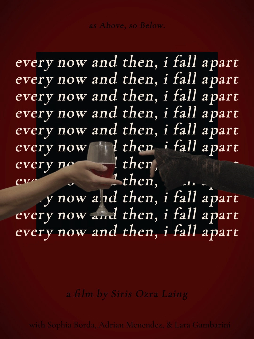 Every Now and Then, I Fall Apart
