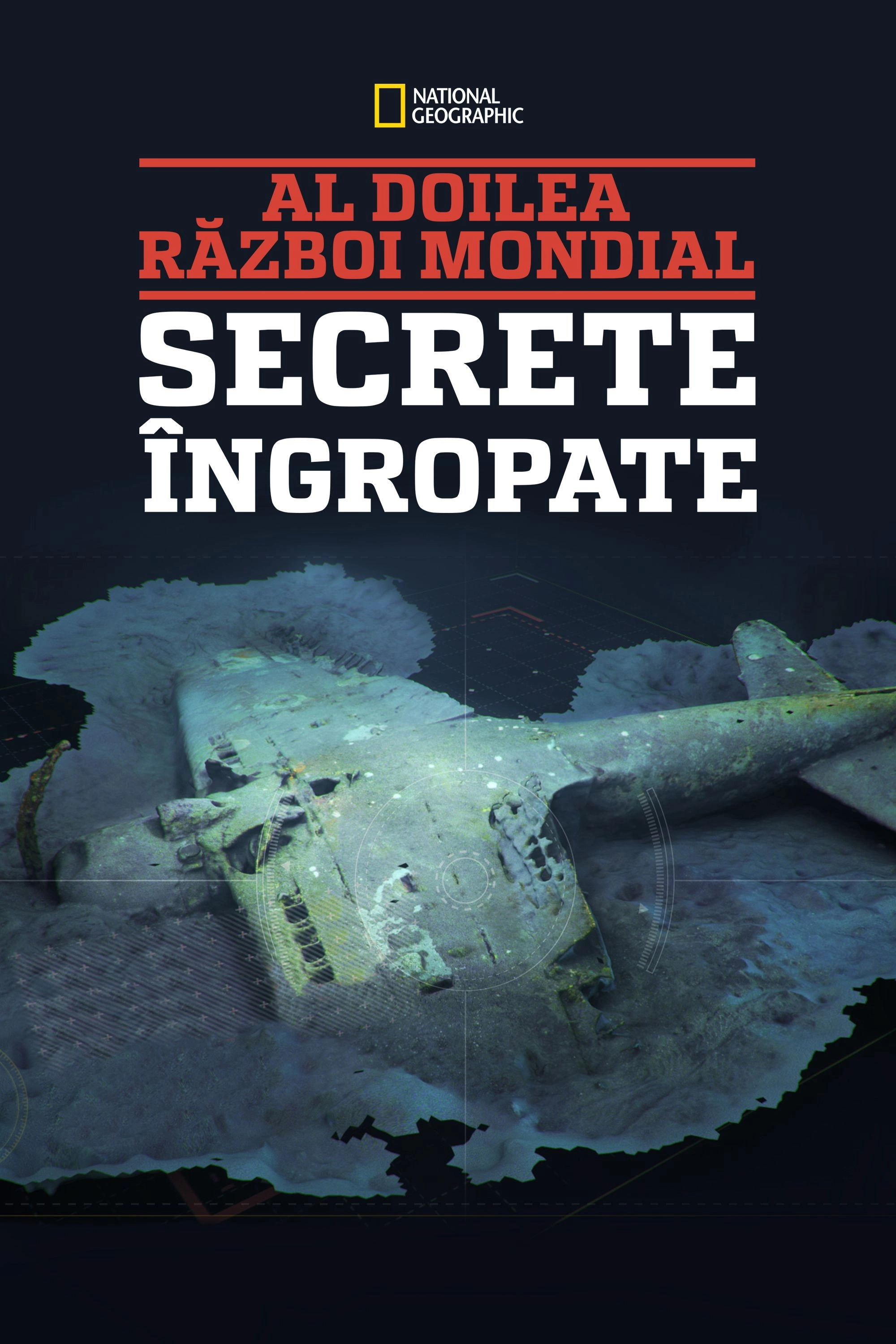 Buried Secrets of WWII